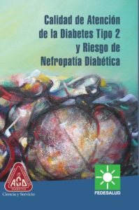 Lee más sobre el artículo Calidad de atención de la diabetes tipo 2 y riesgo de nefropatía diabética